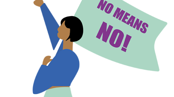 Side view of a female figure holding her fist in the air and carrying a flag with the inscription ‘No means no!’ over her shoulder.